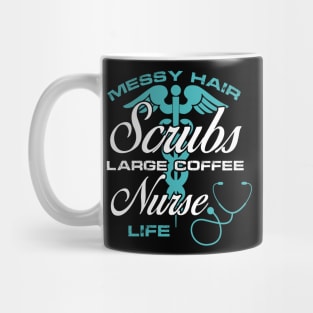 Messy Hair Scrubs Large Coffee Nurse Life TShirt Nursing Tee Mug